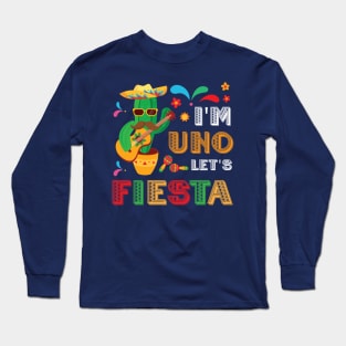 I'm Uno Let's Fiesta, Uno 1st Birthday Long Sleeve T-Shirt